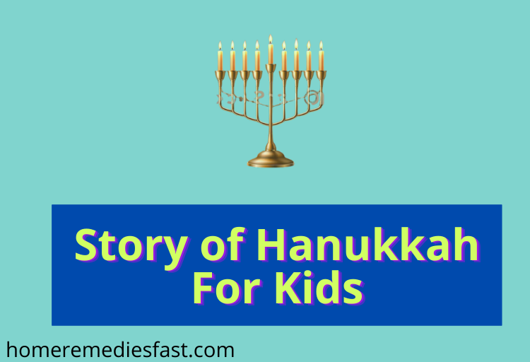 Story of Hanukkah For Kids