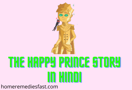 The Happy Prince Story in Hindi