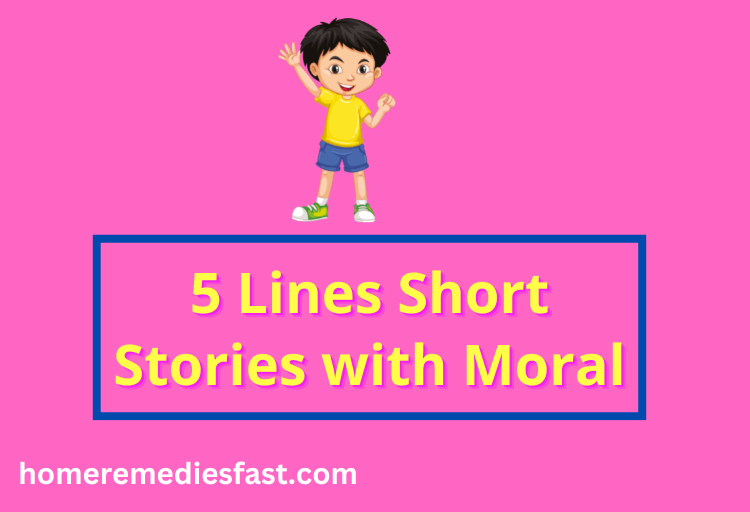 best-5-lines-short-stories-with-moral-2024