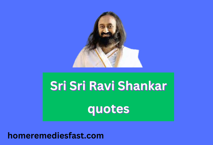 Sri Sri Quotes